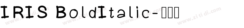 IRIS BoldItalic字体转换